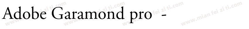 Adobe Garamond pro 加字体转换